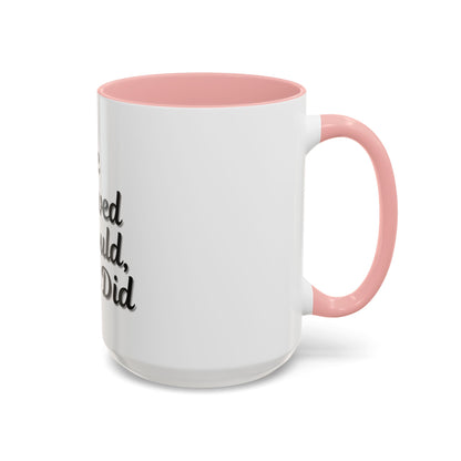 Inspirational Accent Coffee Mug - 'He Believed He Could, So He Did' - Perfect Gift for Motivational Moments - TRV