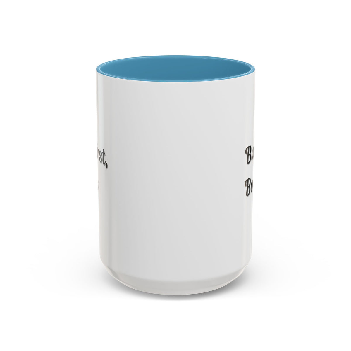 White ceramic coffee mug with "But First, Books" printed in black, suitable for book lovers, 11oz or 15oz size.