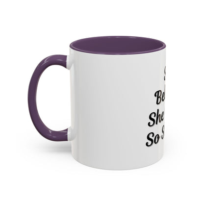 Inspiring Accent Coffee Mug - 'She Believed She Could, So She Did' - 11oz & 15oz - TRV