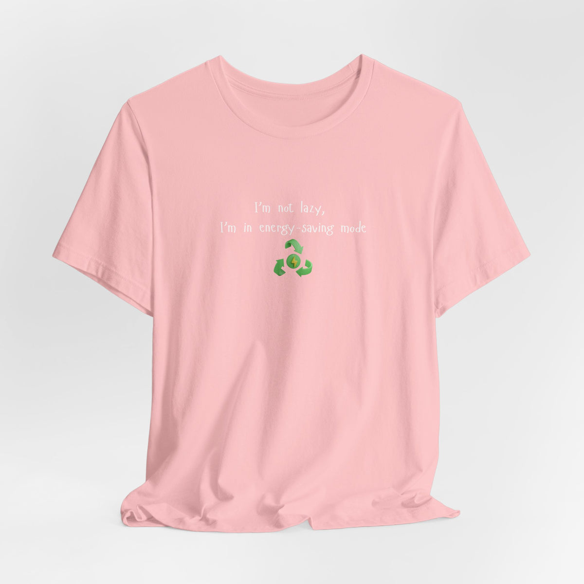 Eco-friendly mock T-shirt with humorous "I’m Not Lazy, I’m an Energy-Saving Mock" print, casual fit, lightweight fabric.