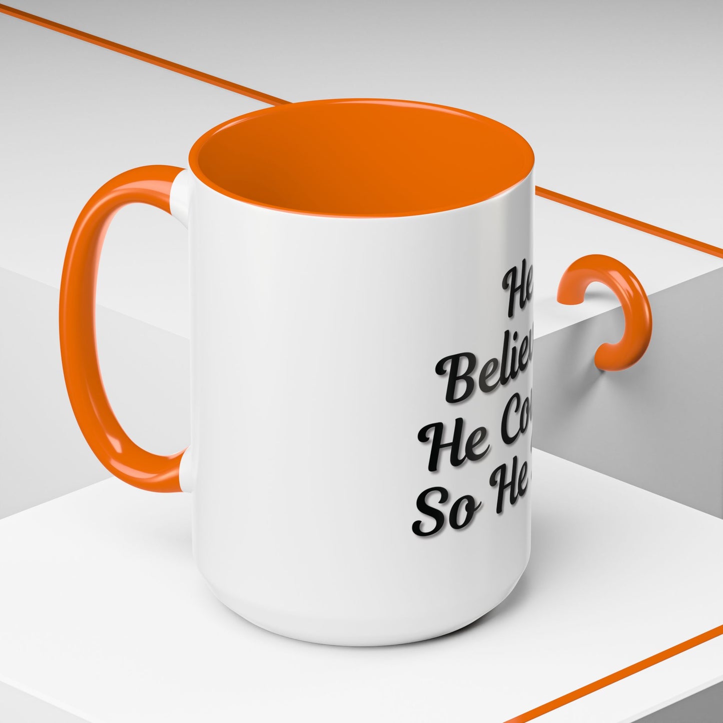 Inspirational Accent Coffee Mug - 'He Believed He Could, So He Did' - Perfect Gift for Motivational Moments - TRV