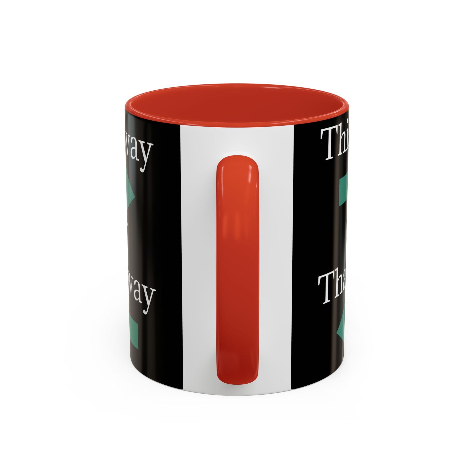 This Way or That Way Coffee Mug | Fun Accent Mug for Home & Office, Gift for Coffee Lovers, Unique Drinkware, Motivational Coffee Cup - TRV
