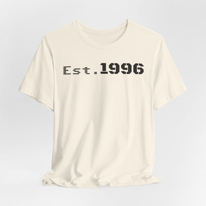 Established 1996 Unisex T-Shirt, Vintage Year Tee, Birth Year Gift, Casual Fashion, Personalized Graphic Tee - TRV