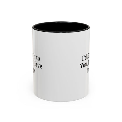 Funny Accent Coffee Mug, Quirky Gift, Office Humor, Tea Lover’s Mug, Creative Coffee Cup, Birthday Present, Gag Gift - TRV
