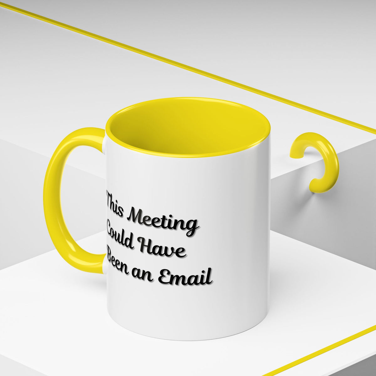 Funny office coffee mug with the phrase "This Meeting Could Have Been An Email" printed on a ceramic Printify mug.