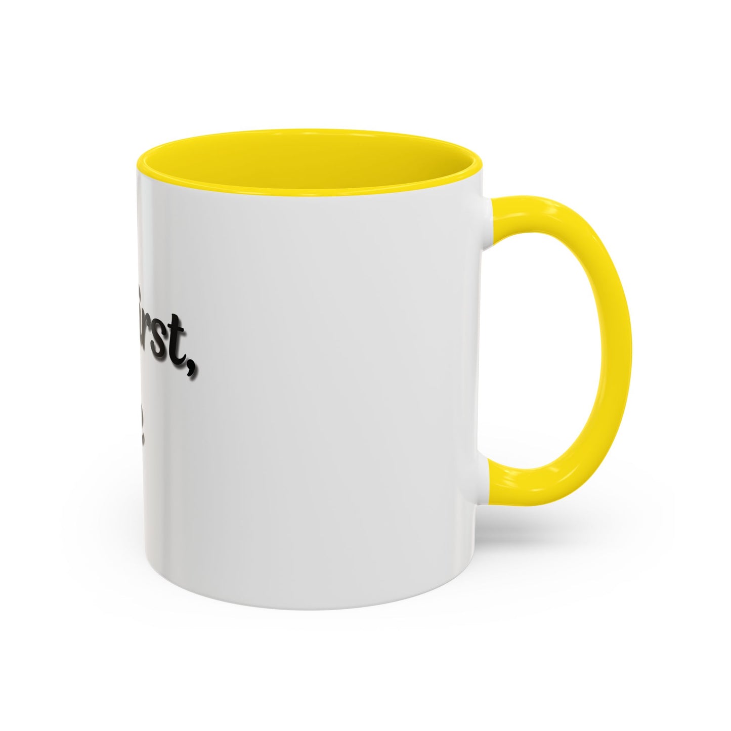 Funny Coffee Mug - "But First, Coffee" - 11 & 15 oz Accent Cup for Coffee Lovers - TRV