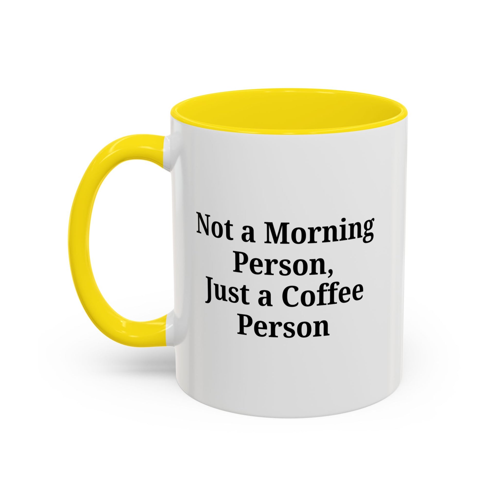 Coffee Lover's Accent Mug, Perfect for Gifting, Home Office Decor, Not a Morning Person, Coffee Enthusiast, Funny Coffee Mug - TRV