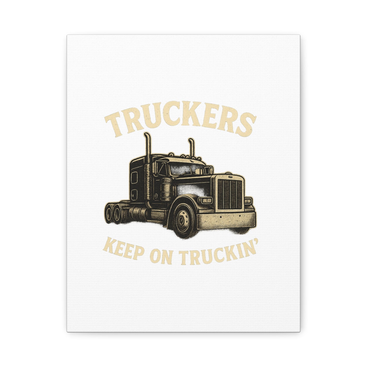 Truckers Canvas Wall Art, Keep on Truckin' Decor, Gift for Drivers, Trucking Artwork, Transportation Gift - TRV