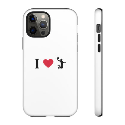 I Love Basketball Phone Case, Sporty Cell Cover, Basketball Gift for Players, Tough Cases, Love for Sports Accessories - TRV