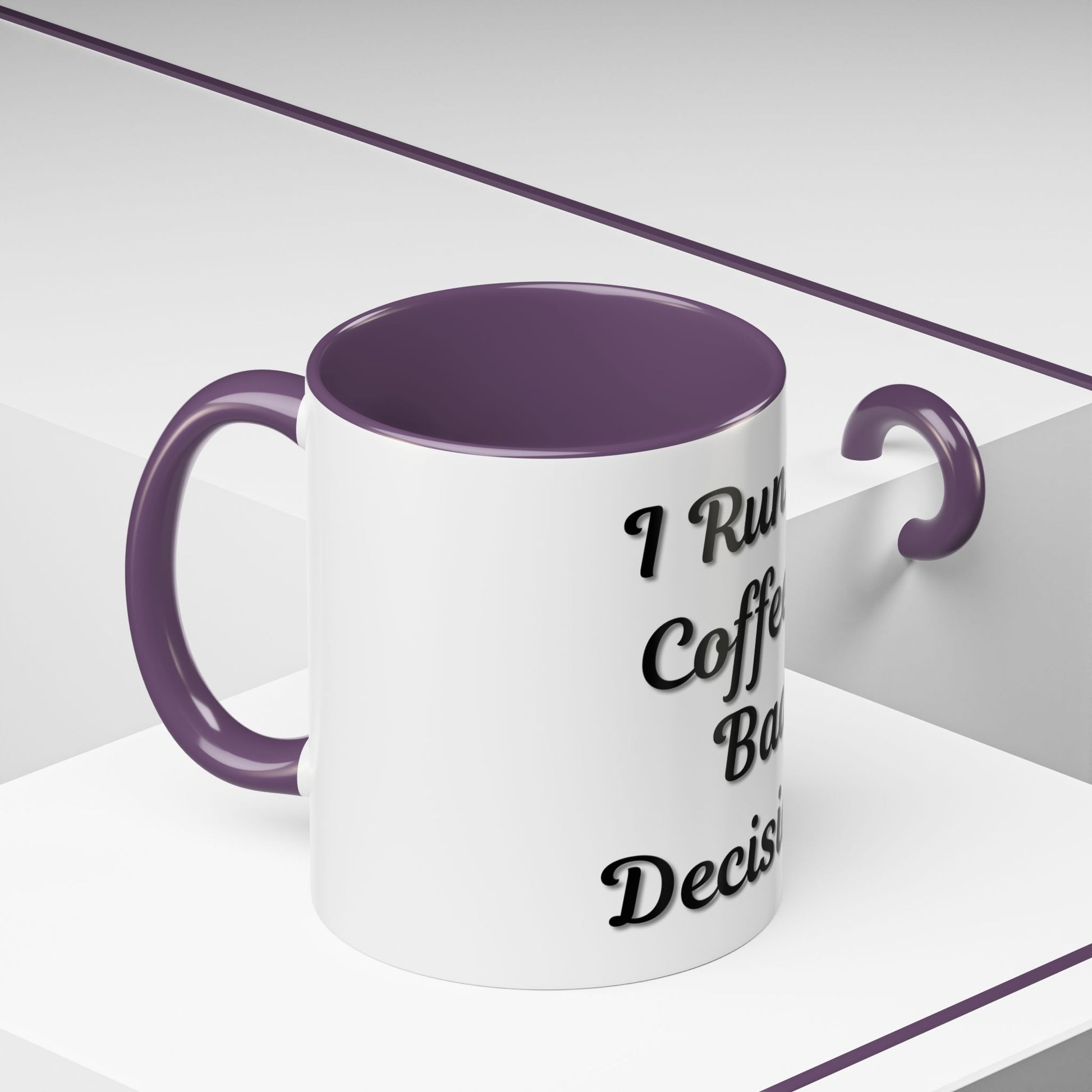 Funny Coffee Mug - "I Run on Coffee & Bad Decisions" - Perfect Gift for Coffee Lovers - TRV