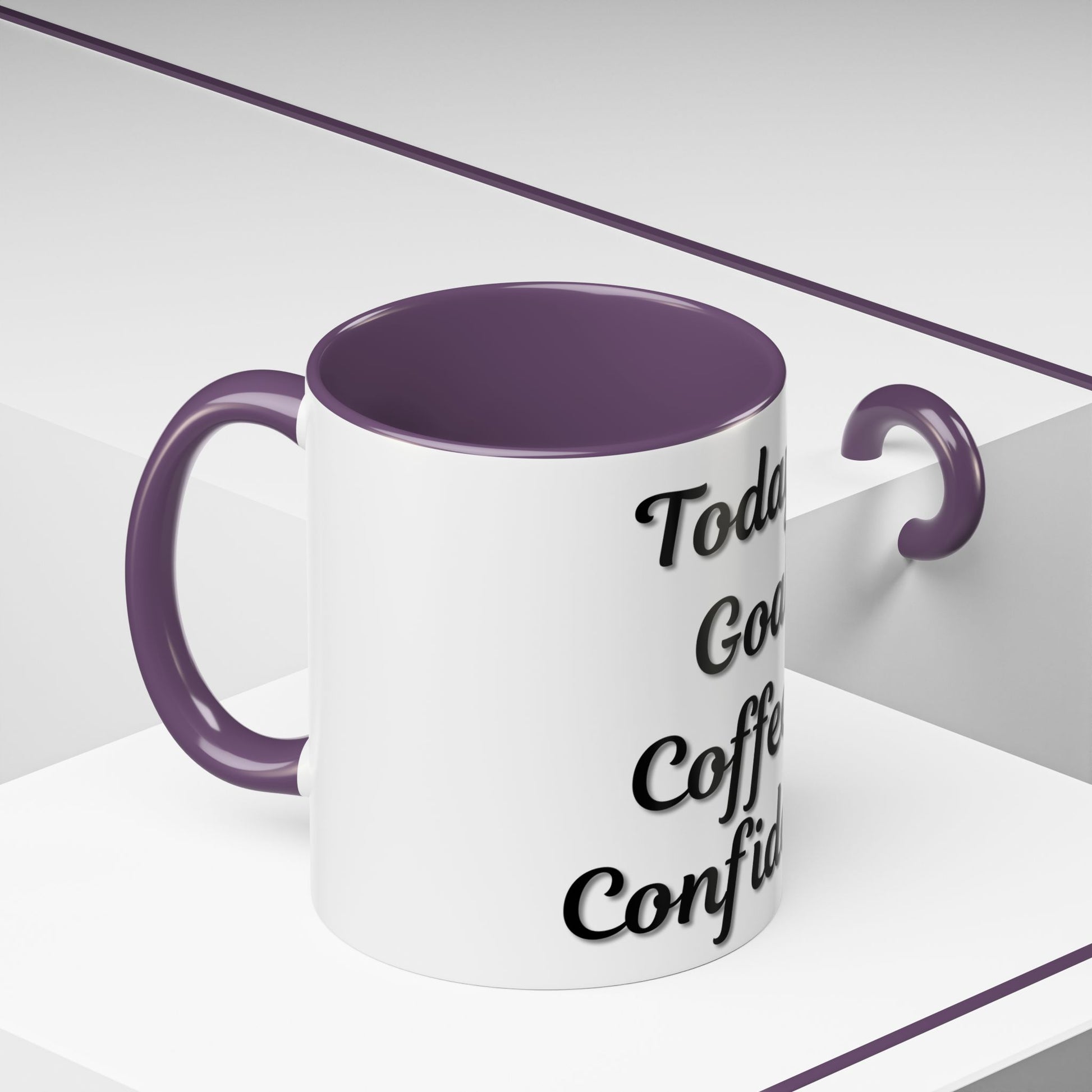Inspirational Coffee Mug - Today's Goal: Coffee & Confidence - TRV