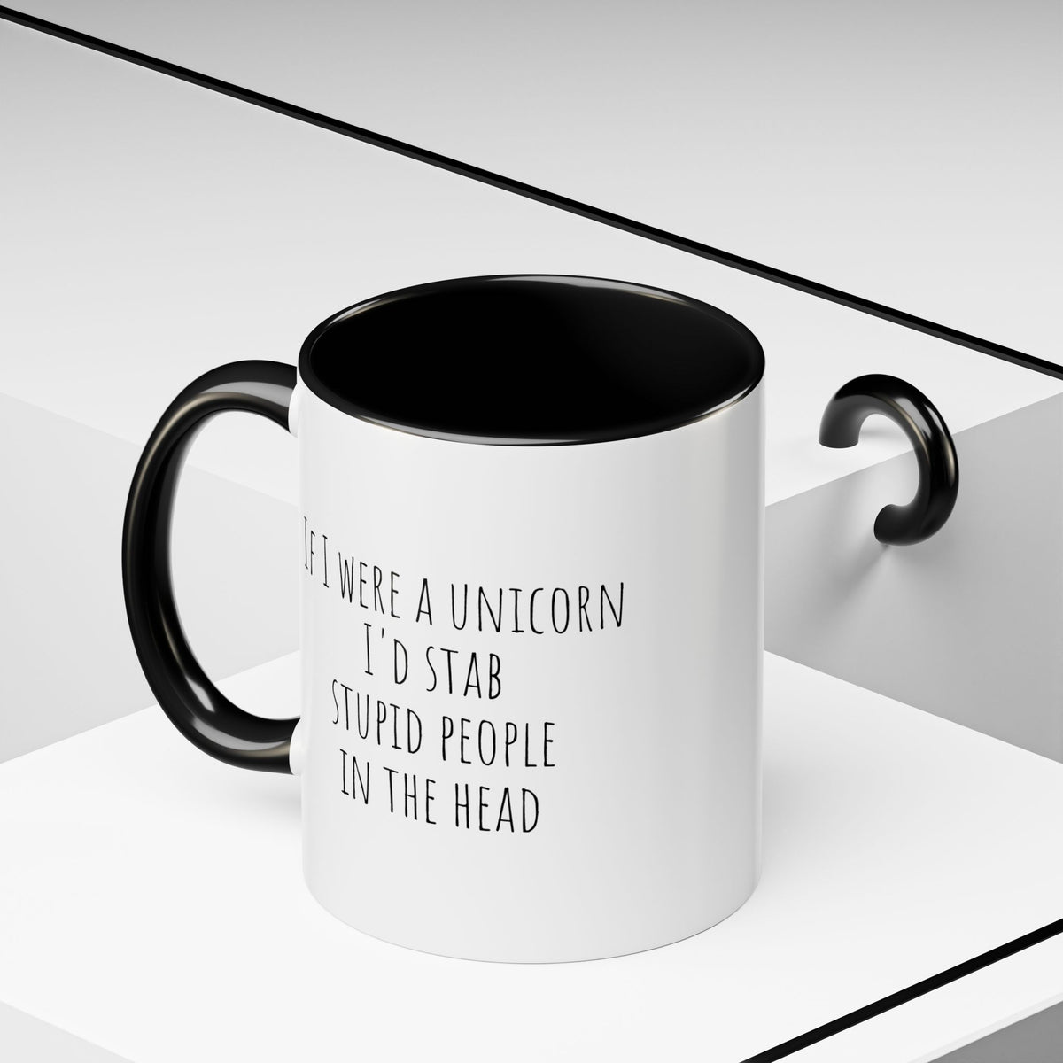 Funny mug featuring the phrase "If I Were A Unicorn" with a whimsical design, ideal for coffee or tea drinking.