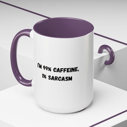 Sarcastic Coffee Mug - Funny Gift for Coffee Lovers, Black and White Accent Mug, Gift for Birthdays, Office Humor, Caffeine Enthusiasts