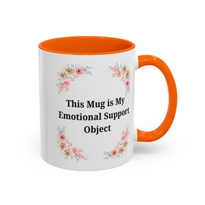 Floral Emotional Support Coffee Mug - Perfect Gift for Self-Care - TRV