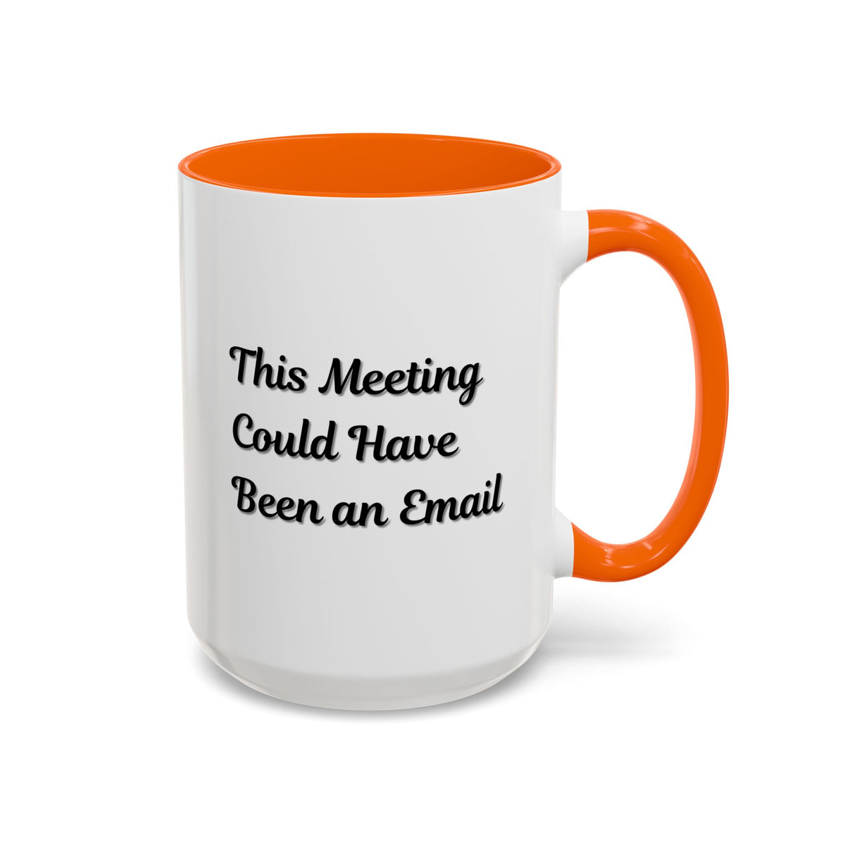 Funny office coffee mug with "This Meeting Could Have Been An Email" slogan, Printify ceramic mug for office humor.