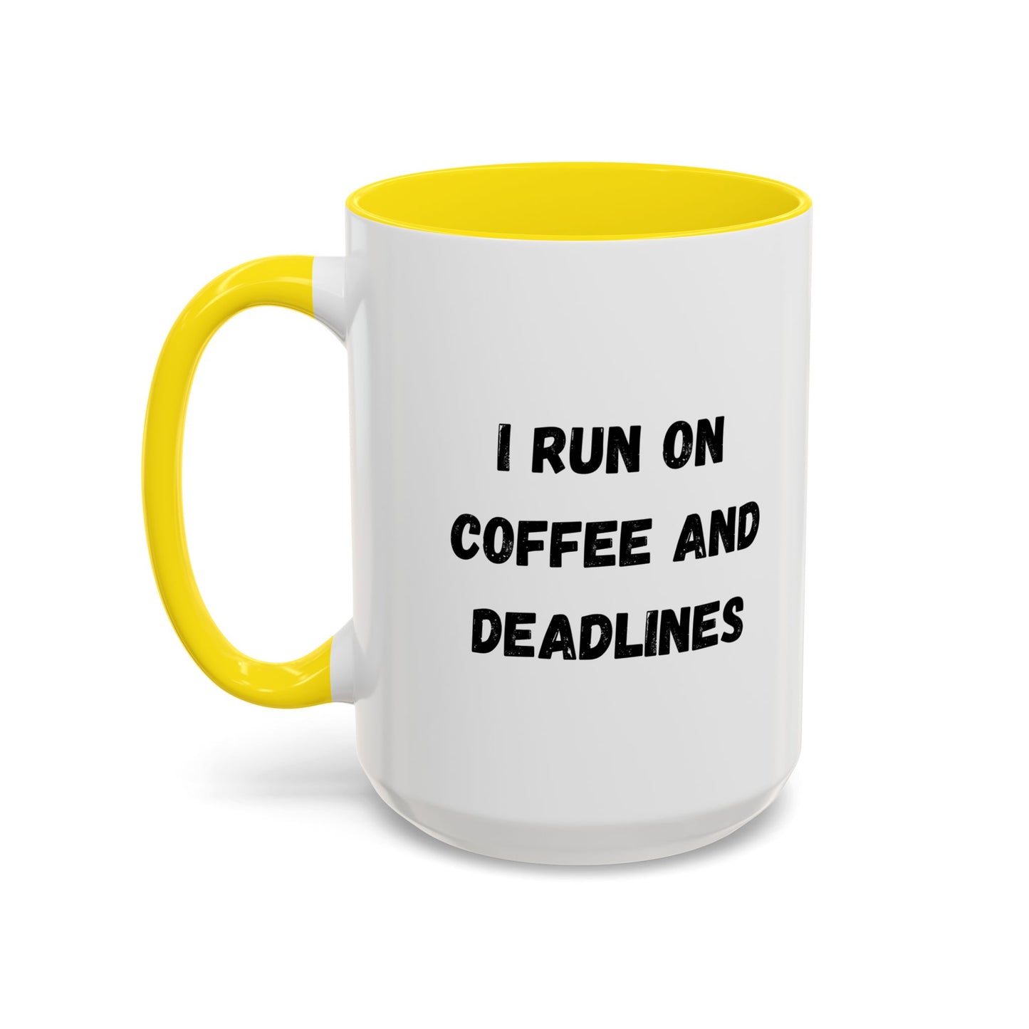 I Run on Coffee and Deadlines Mug, Motivational Coffee Cup, Office Mug, Gift for Writers, Caffeine Lover's Mug, Funny Coffee Cup