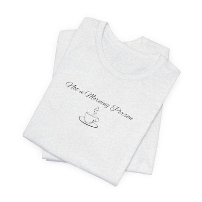 Casual Graphic Tee for Everyday Comfort, Unisex Jersey Tee with Inspirational Quote, Gift for Friends, Birthday Gift, Motivational Tee