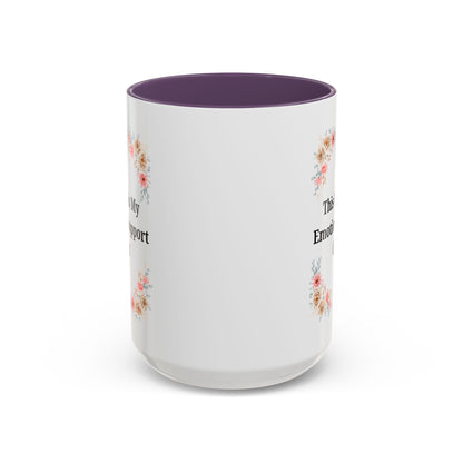 Floral Emotional Support Coffee Mug, Coffee Lover Gift, Funny Mug, Self-Care Necessity, Floral Design Mug, Unique Gift for Friends