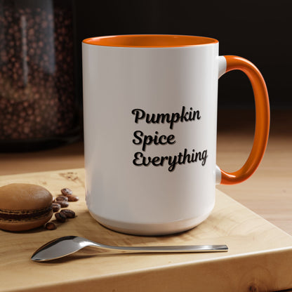 Printify Pumpkin Spice Everything coffee mug with fall-themed orange and white design, 11oz ceramic accent cup for seasonal beverages.