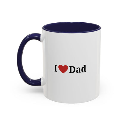 I Love Dad Accent Coffee Mug - Perfect Gift for Father's Day & Birthdays - TRV
