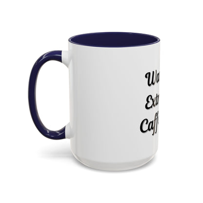 Funny Warning Coffee Mug - Extremely Caffeinated | Perfect Gift for Coffee Lovers - TRV