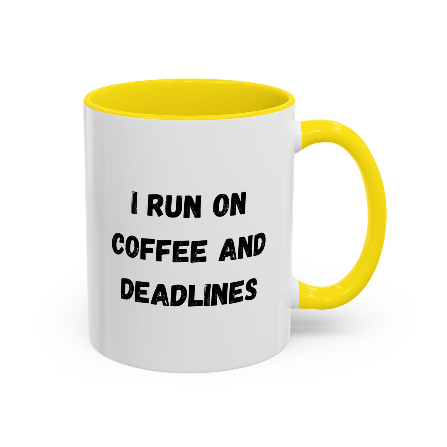I Run on Coffee and Deadlines Mug, Motivational Coffee Cup, Office Mug, Gift for Writers, Caffeine Lover's Mug, Funny Coffee Cup