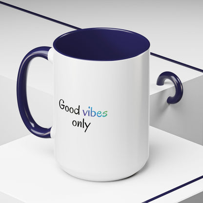 Printify Good Vibes Only accent coffee mug with positive morning inspirational quote and a stylish design.