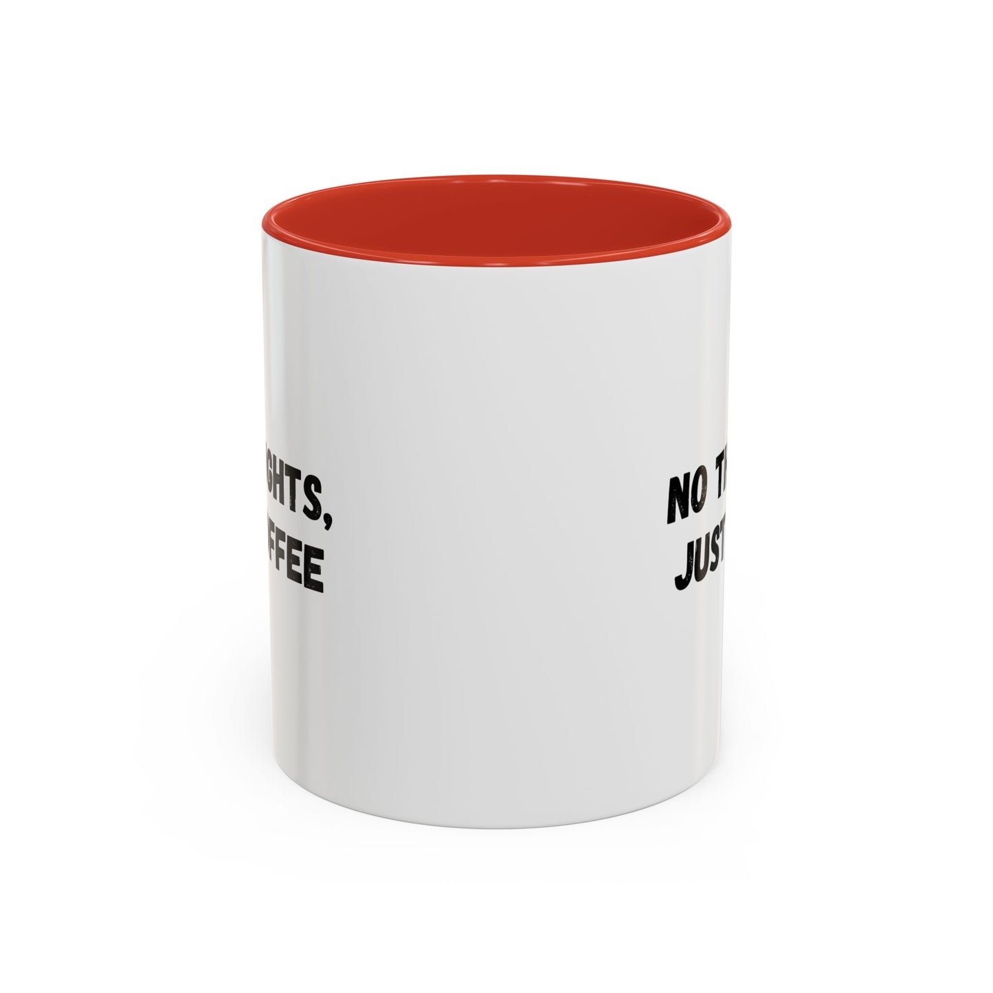 No Thoughts Just Coffee Mug - Fun Coffee Cup, Perfect for Coffee Lovers, Gift for Birthdays, Office Essentials, Unique Caffeine Lover's