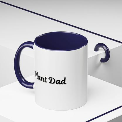 Black-handle Plant Dad mug featuring plant-themed design, perfect for plant lovers, available in 11oz and 15oz sizes.