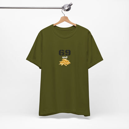 Unisex graphic T-shirt featuring a humorous 69 and French fries design in bold print, casual style, and vibrant colors.