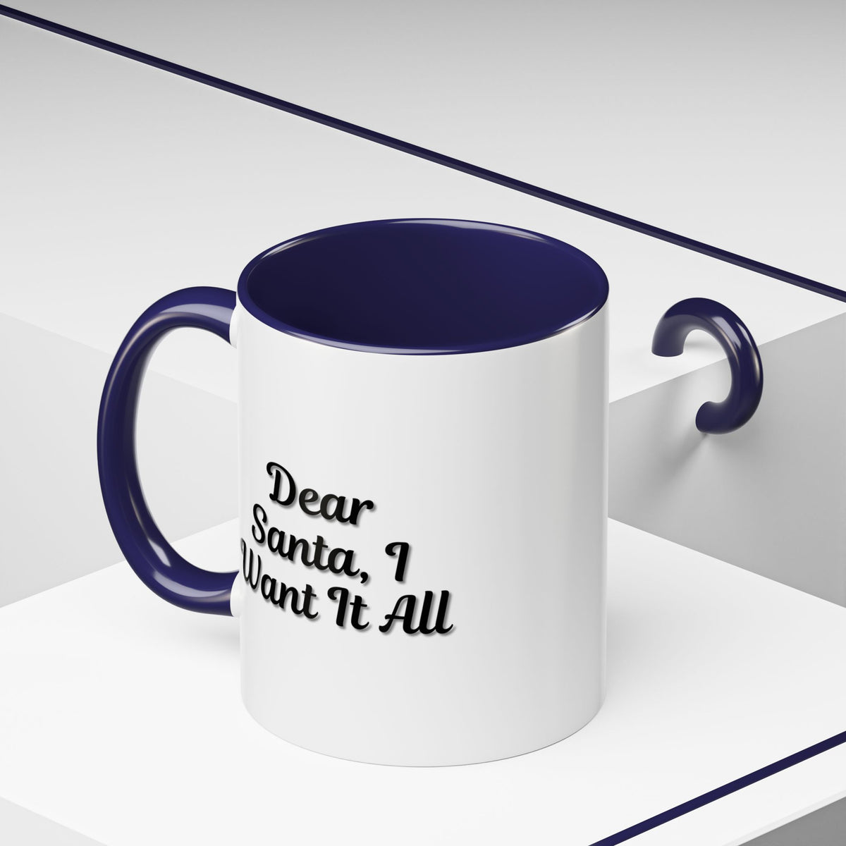 Printify holiday Christmas mug featuring "Dear Santa I Want It All" design, perfect for festive coffee or tea drinks.