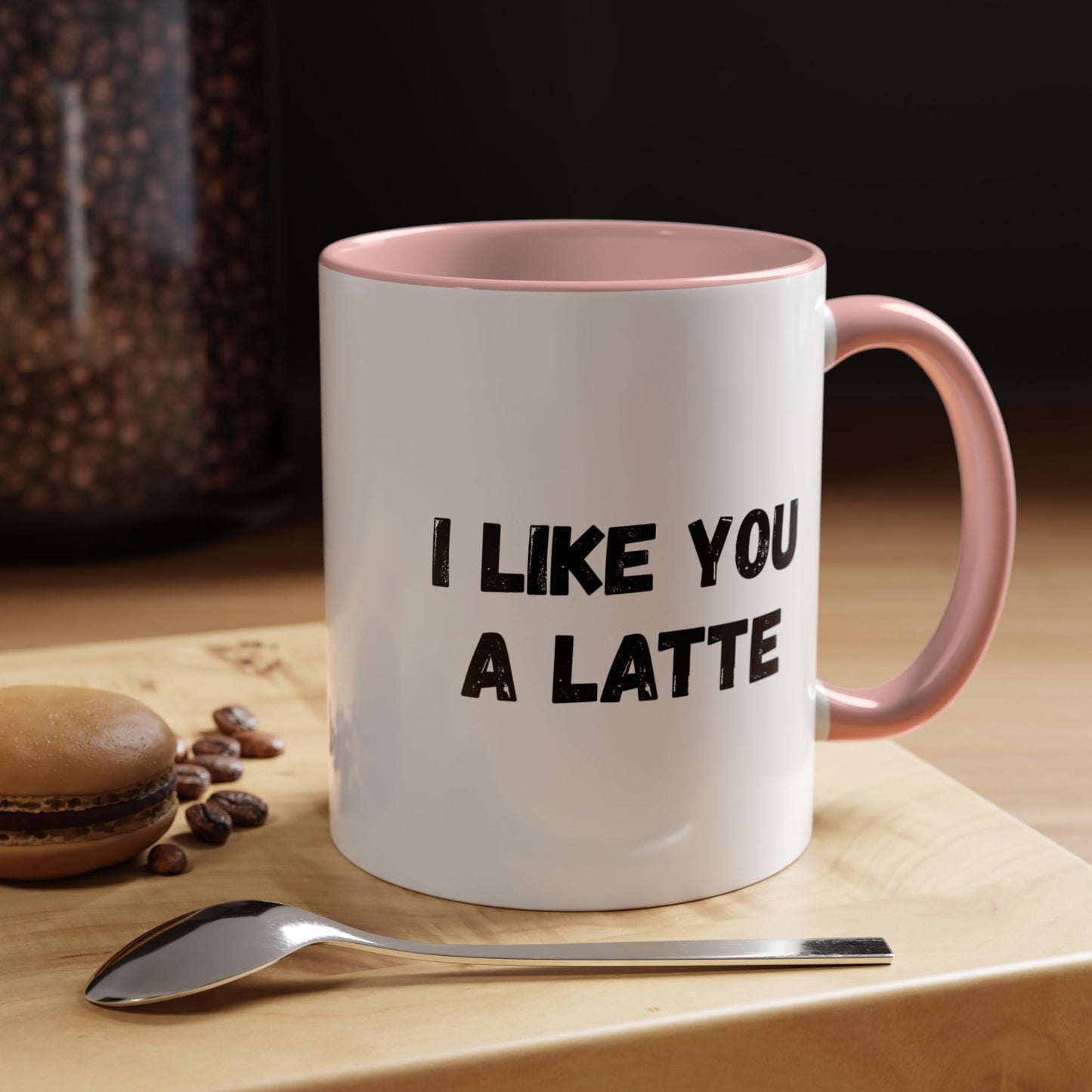 I Like You A Latte Coffee Mug, Funny Coffee Cup, Gift for Coffee Lovers, Cute Office Mug, Humor Tea Mug