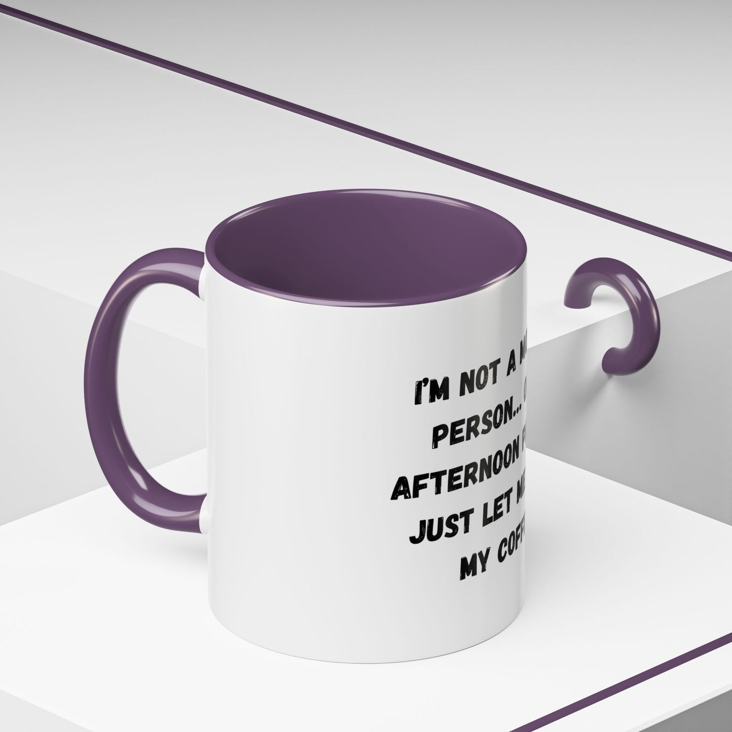 Funny Coffee Mug - "I'm Not a Morning Person" - 11oz & 15oz - TRV