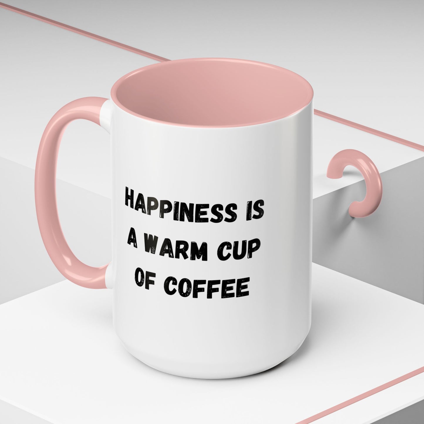 Coffee Mug — “Happiness Is A Warm Cup Of Coffee” Accent Ceramic Mug (11/15 oz)