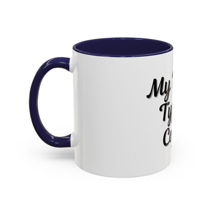 My Blood Type is Coffee Accent Mug - Perfect Gift for Coffee Lovers - TRV