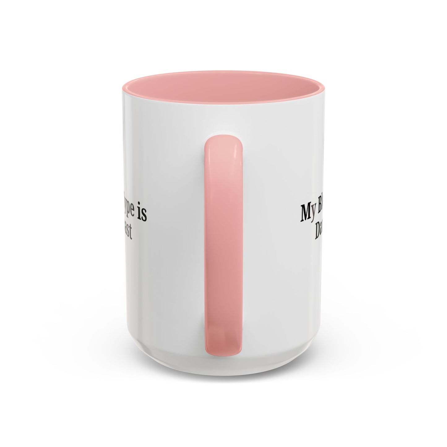 My Blood Type is Dark Roast Coffee Mug - TRV