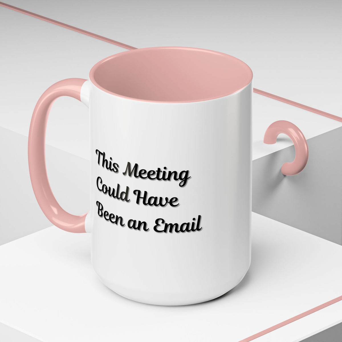 Funny office coffee mug with "This Meeting Could Have Been An Email" phrase, ceramic mug perfect for office or home use.