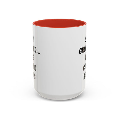 Grounded Coffee Mug, Inspirational Coffee Cup, Motivational Drinkware, Gift for Coffee Lovers, Funny Coffee Mug
