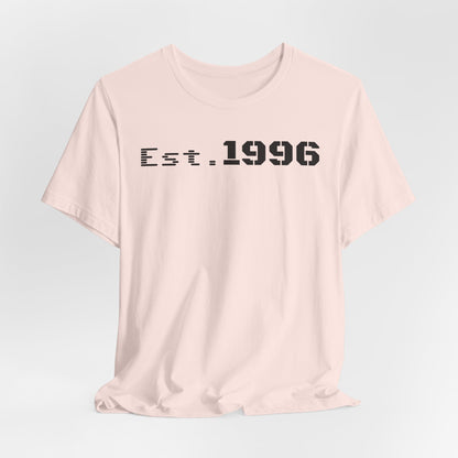 Unisex Jersey Tee - 'Est. 1996' Graphic Shirt, Birthday Gift, Casual Wear, Vintage Style, Retro Fashion, Gift for Him/Her - TRV