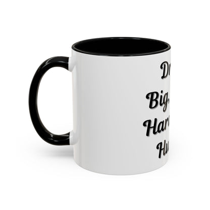 Inspirational Accent Coffee Mug - "Dream Big, Work Hard, Stay Humble" - Motivational 11/15oz - TRV