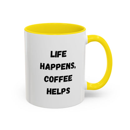 Black handle and rim coffee mug with "Life Happens, Coffee Helps" text, 11oz or 15oz size, by Printify.