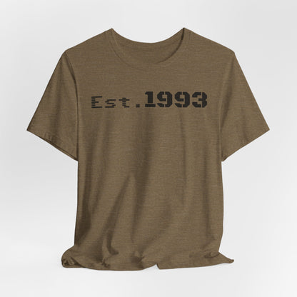 Est. 1993 Unisex Short Sleeve Tee - Perfect for Birthdays, Nostalgia, Casual Wear, Gifts, and Celebrations - TRV