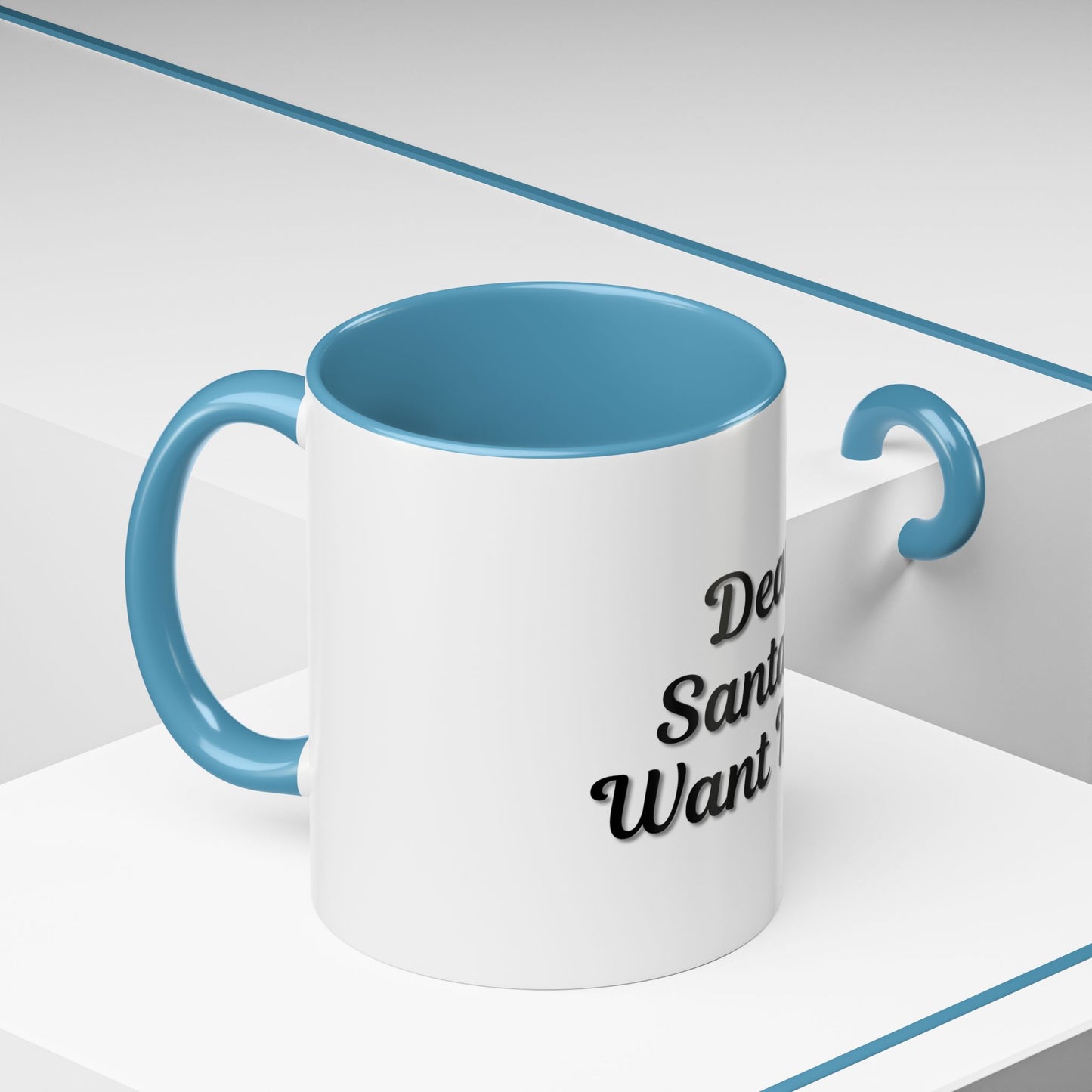 Dear Santa Accent Coffee Mug - Fun Holiday Mug for Christmas Enthusiasts - TRV