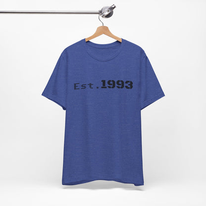 Vintage 1993 Est. T-shirt by Printify featuring classic "Born in 1993" design on a comfortable cotton tee.