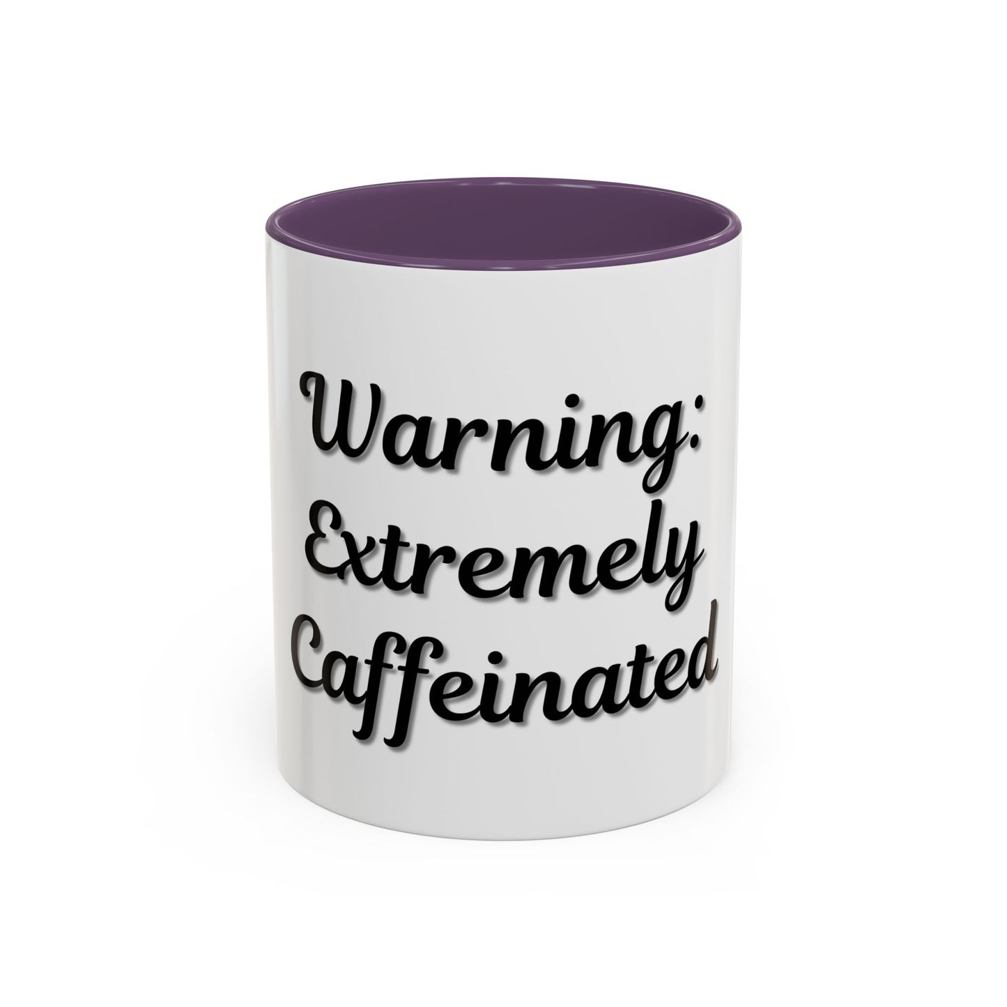 Funny Warning Coffee Mug - Extremely Caffeinated | Perfect Gift for Coffee Lovers - TRV