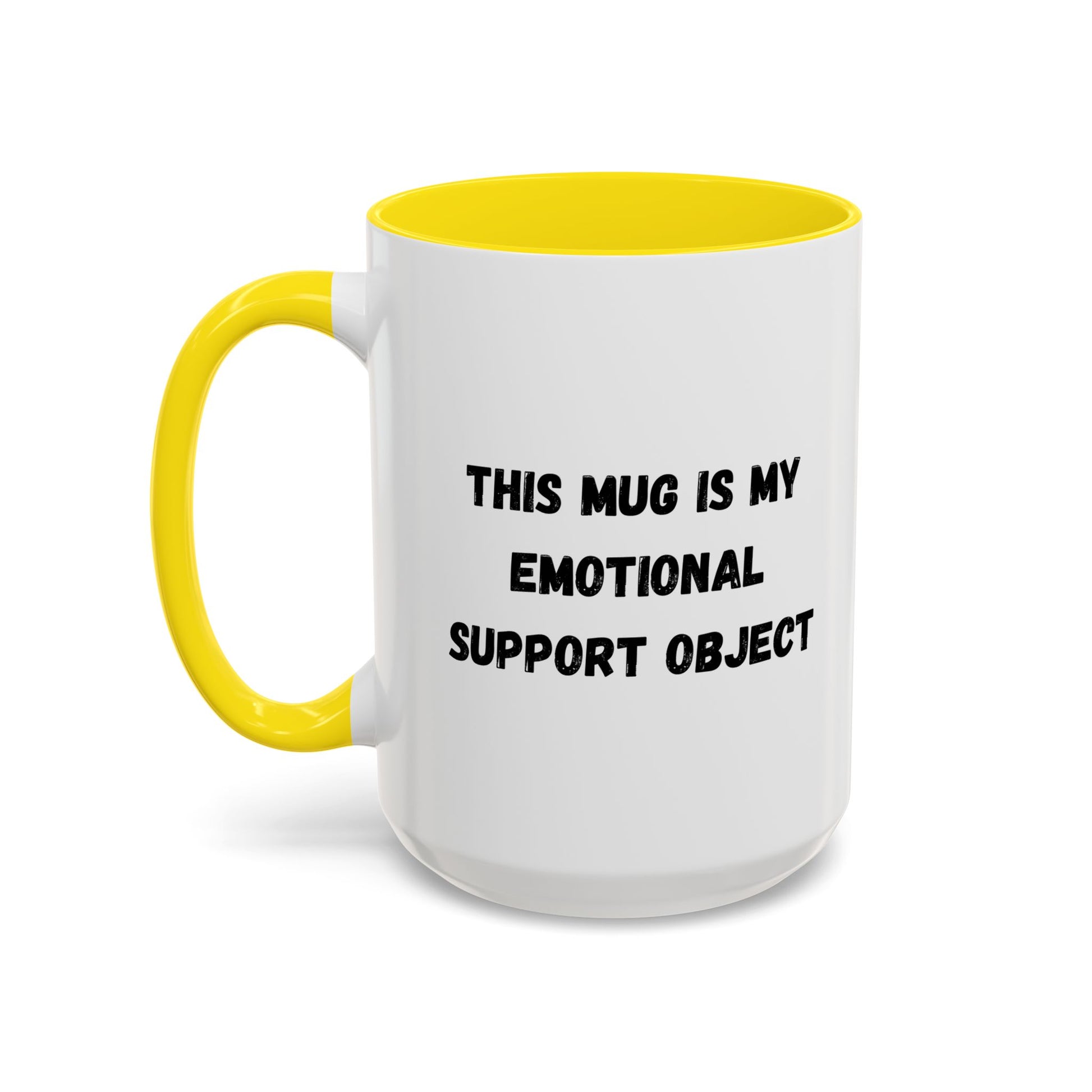 Emotional Support Coffee Mug - 11oz & 15oz - TRV