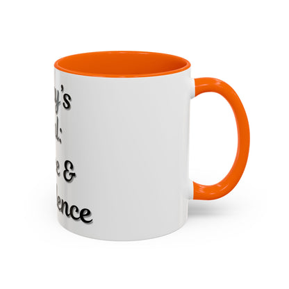 Inspirational Coffee Mug - Today's Goal: Coffee & Confidence - TRV