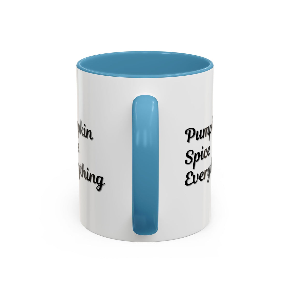 Printify Pumpkin Spice Everything coffee mug with fall-themed design, 11oz ceramic cup featuring seasonal autumn graphics.