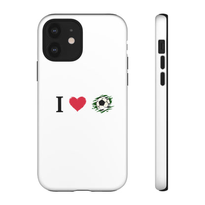 Soccer Phone Case, I Love Soccer, Tough Case Cover, Sporty Phone Accessories, Gift for Soccer Lovers, Unique Soccer Design - TRV