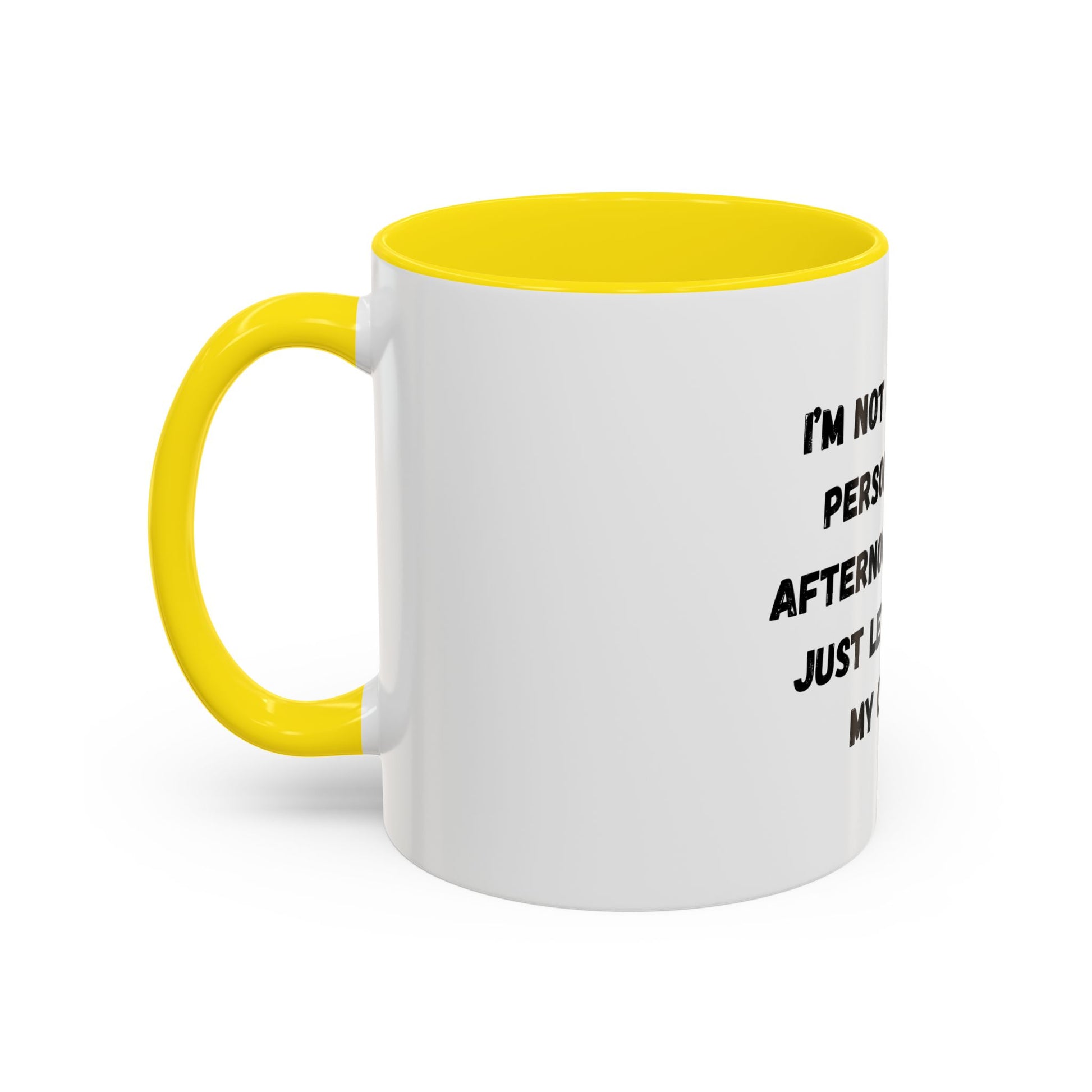 Funny Coffee Mug - "I'm Not a Morning Person" - 11oz & 15oz - TRV